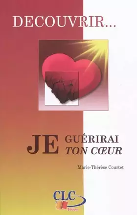 Couverture du produit · Je guérirai ton coeur