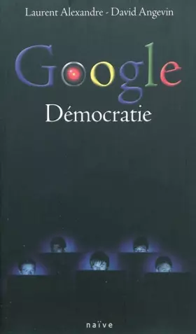 Couverture du produit · Google Démocratie