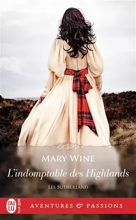 Couverture du produit · Les Sutherland, 4 : L'indomptable des Highlands