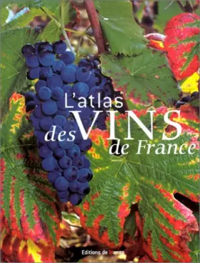 Couverture du produit · L'Atlas des vins de France