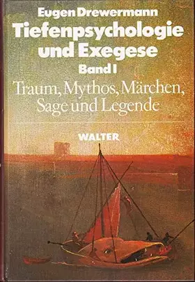 Couverture du produit · Tiefenpsychologie und Exegese, Band I und II: Die Wahrheit der Formen / Die Wahrheit der Werke und der Worte
