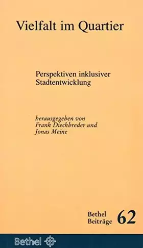 Couverture du produit · Vielfalt im Quartier Bethel Beitrag 62: Perspektiven inklusiver Stadtentwicklung
