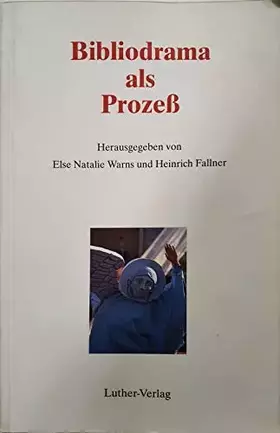 Couverture du produit · Bibliodrama als Prozeß. Leitung und Beratung
