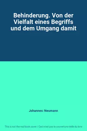 Couverture du produit · Behinderung. Von der Vielfalt eines Begriffs und dem Umgang damit