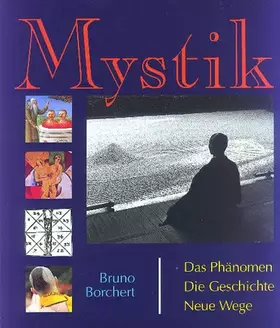 Couverture du produit · Mystik: Das Phänomen - Die Geschichte - Neue Wege