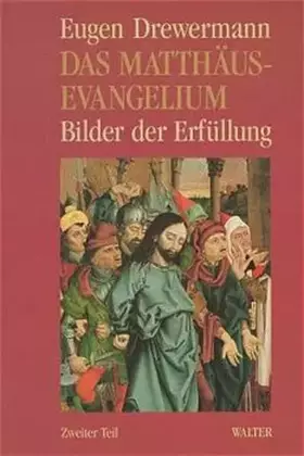 Couverture du produit · Das Matthäus-Evangelium, Tl.2, Mt 8,1-20,19