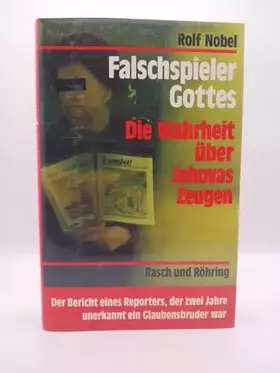 Couverture du produit · Falschspieler Gottes. Die Wahrheit über Jehovas Zeugen