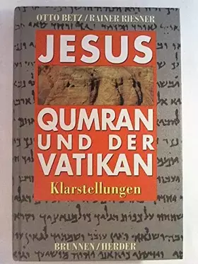 Couverture du produit · Jesus, Qumran und der Vatikan. Klarstellungen