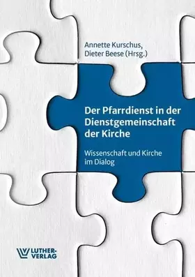 Couverture du produit · Der Pfarrdienst in der Dienstgemeinschaft der Kirche: Wissenschaft und Kirche im Dialog