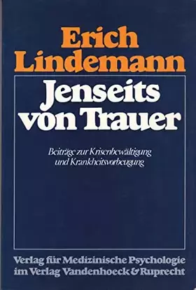 Couverture du produit · Jenseits von Trauer. Beiträge zur Krisenbewältigung und Krankheitsvorbeugung