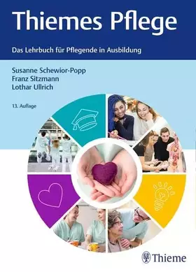 Couverture du produit · Thiemes Pflege (kleine Ausgabe): Das Lehrbuch für Pflegende in der Ausbildung