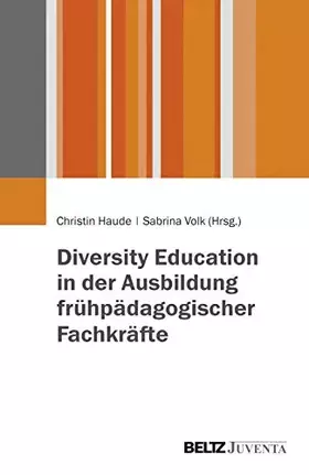 Couverture du produit · Diversity Education in der Ausbildung frühpädagogischer Fachkräfte