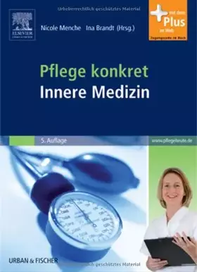 Couverture du produit · Pflege konkret Innere Medizin: Pflege und Krankheitslehre - Lehrbuch und Atlas- mit www.pflegeheute.de-Zugang