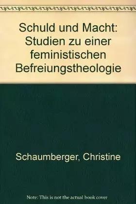 Couverture du produit · Schuld und Macht. Studien zu einer feministischen Befreiungstheologie