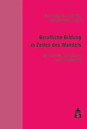 Couverture du produit · Berufliche Bildung in Zeiten des Wandels: Festschrift für Rolf Dobischat zum 60. Geburtstag