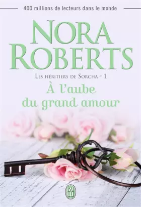 Couverture du produit · Les héritiers de Sorcha T1 : À l'aube du grand amour