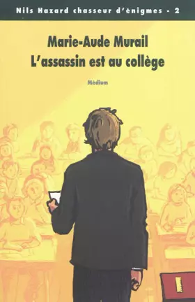 Couverture du produit · Nils Hazard chasseur d'énigmes, Tome 2 : L'assassin est au collège