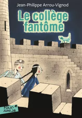 Couverture du produit · Le collège fantôme