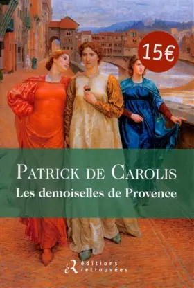 Couverture du produit · Les demoiselles de Provence