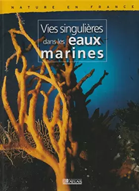 Couverture du produit · Vies singulieres dans les eaux marines