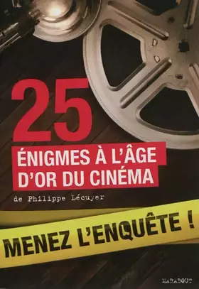 Couverture du produit · 25 énigmes à l'âge d'or du cinéma