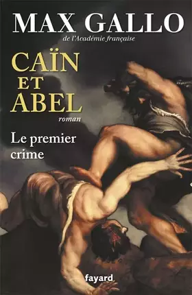Couverture du produit · Cain et Abel, le premier crime