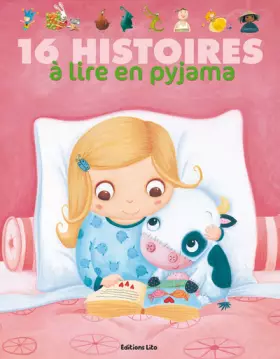 Couverture du produit · 16 histoires a lire en pyjama - De 3 à 7 ans