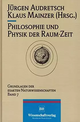 Couverture du produit · Philosophie und Physik der Raum-Zeit (Grundlagen der exakten Naturwissenschaften)