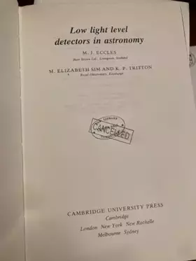 Couverture du produit · Low Light Level Detectors in Astronomy (Cambridge Astrophysics, Series Number 3)