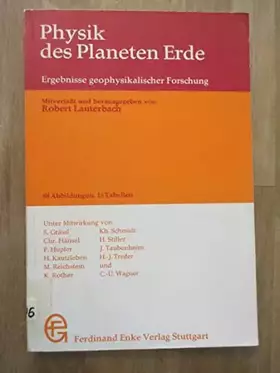 Couverture du produit · Physik des Planeten Erde. Ergebnisse geophysikalischer Forschung