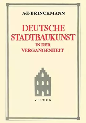 Couverture du produit · Deutsche Stadtbaukunst in der Vergangenheit (German Edition): Einf. v. Werner Oechslin