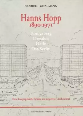 Couverture du produit · Hanns Hopp 1890-1971: Königsberg - Dresden - Halle - Ost-Berlin