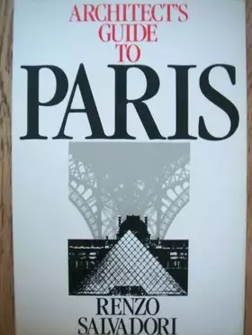 Couverture du produit · Architect's Guide to Paris (Butterworth Architecture Architect's Guides)