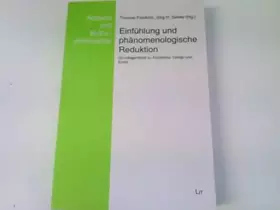 Couverture du produit · Einfühlung und phänomenologische Reduktion: Grundlagentexte zu Architektur, Design und Kunst (Ästhetik und Kulturphilosophie)