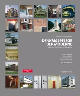 Couverture du produit · Denkmalpflege der Moderne - Konzepte für ein junges Architekturerbe