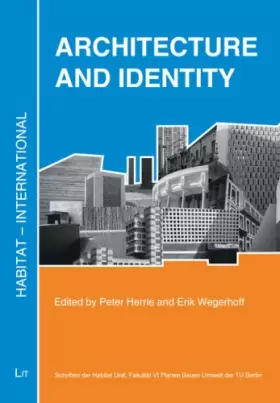 Couverture du produit · Architecture and Identity (Habitat- International, 9, Band 9)