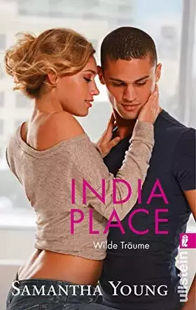 Couverture du produit · India Place - Wilde Träume (Deutsche Ausgabe) (Edinburgh Love Stories, Band 4)