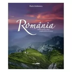 Couverture du produit · Romania. Oameni, Locuri Si Istorii
