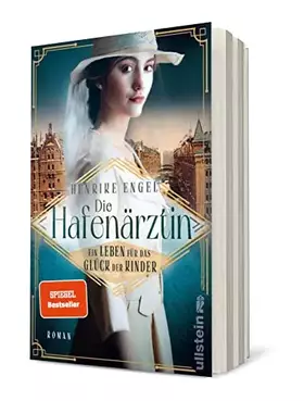 Couverture du produit · Die Hafenärztin. Ein Leben für das Glück der Kinder: Roman | Die mutigste Ärztin der Kaiserzeit kümmert sich um mysteriöse Tode