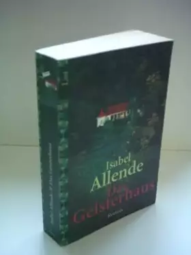 Couverture du produit · Das Geisterhaus: Roman (List Taschenbuch)