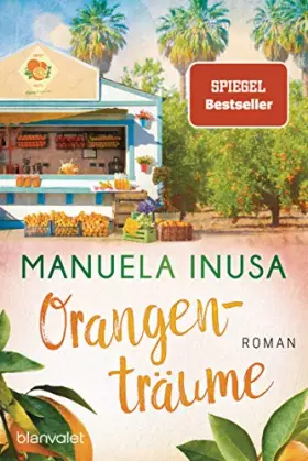 Couverture du produit · Orangenträume: Roman (Kalifornische Träume, Band 2)