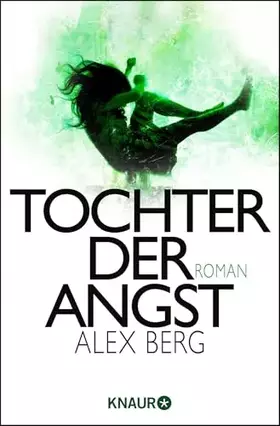 Couverture du produit · Tochter der Angst: Roman