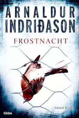 Couverture du produit · Frostnacht: Erlendur Sveinssons 7. Fall: Island Krimi. Kommissar Erlendur, Fall 7