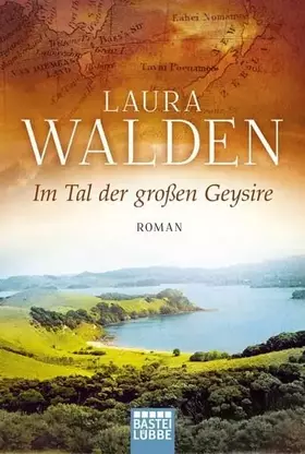 Couverture du produit · Im Tal der großen Geysire: Roman (Allgemeine Reihe. Bastei Lübbe Taschenbücher)