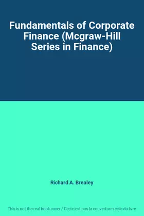 Couverture du produit · Fundamentals of Corporate Finance (Mcgraw-Hill Series in Finance)