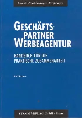 Couverture du produit · Geschäftspartner Werbeagentur, Handbuch für die praktische Zusammenarbeit
