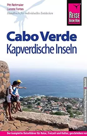 Couverture du produit · Reise Know-How Cabo Verde - Kapverdische Inseln: Reiseführer für individuelles Entdecken