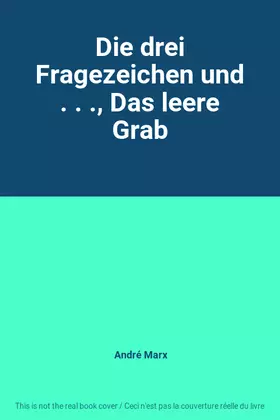 Couverture du produit · Die drei Fragezeichen und . . ., Das leere Grab