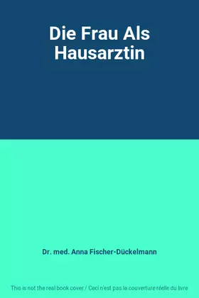 Couverture du produit · Die Frau Als Hausarztin
