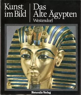 Couverture du produit · Das Alte Ägypten. Kunst im Bild.